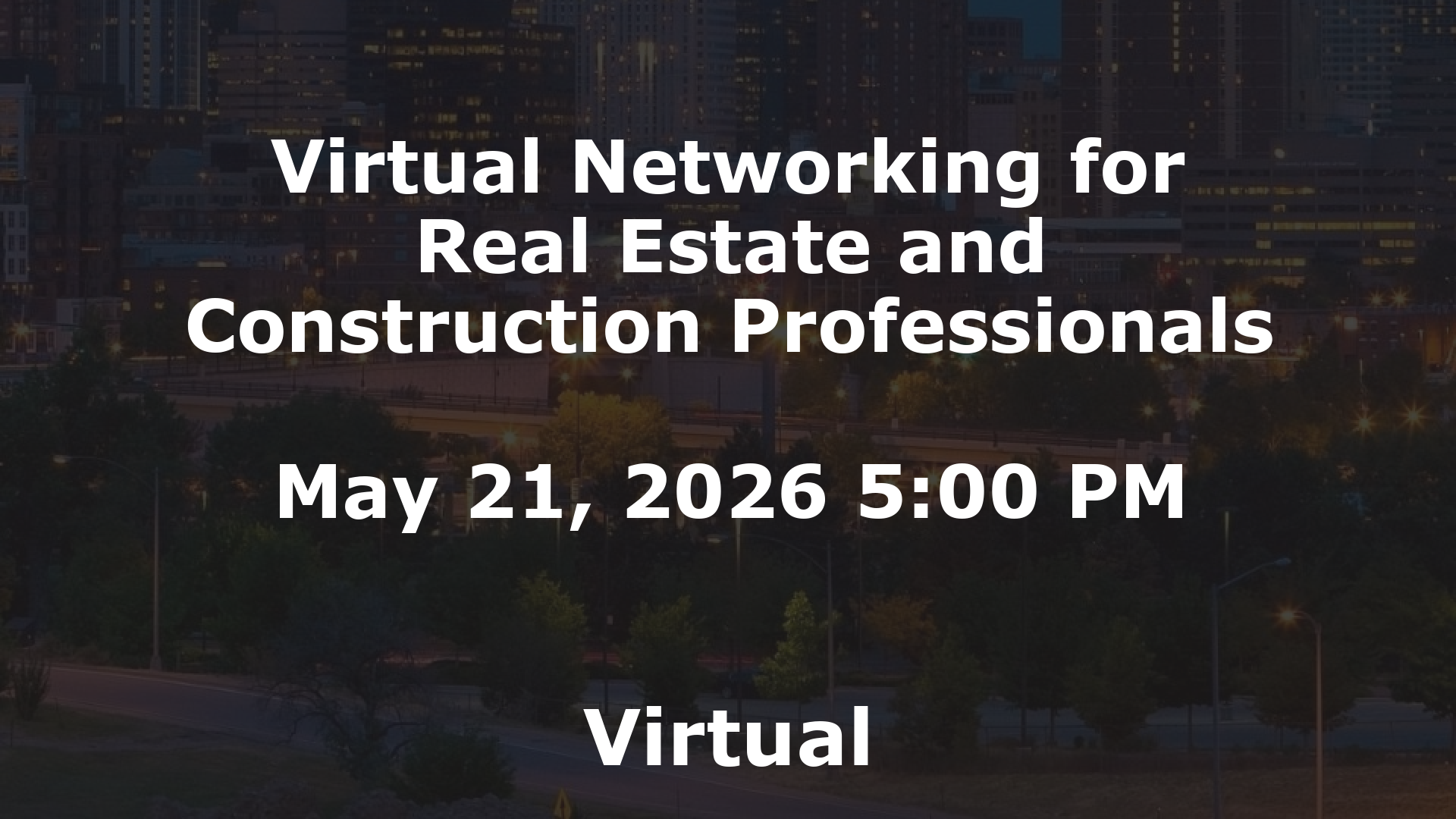 Virtual Networking for Real Estate and Construction Professionals event image